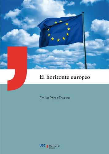 EL HORIZONTE EUROPEO | PÉREZ TOURIÑO, EMILIO