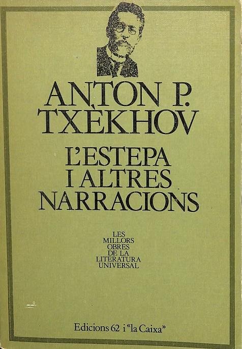 L'ESTEPA I ALTRES NARRACIONS (CATALÁN) | TXÈKHOV, ANTON