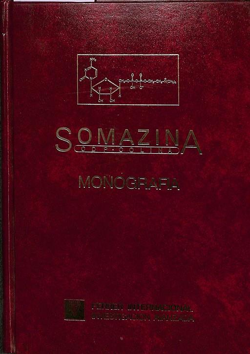 SOMAZINA  - CDP-COLINA - MONOGRAFIA | AUTORES VARIOS