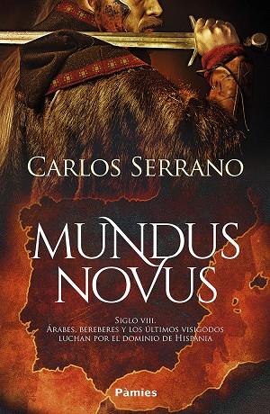 MUNDUS NOVUS | SERRANO LORIGADOS, CARLOS