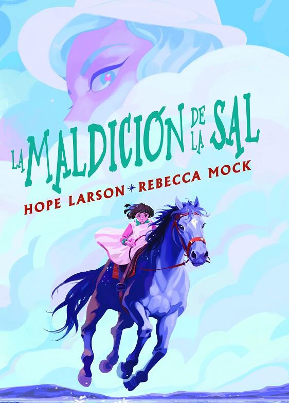 LA MALDICIÓN DE LA SAL | LARSON, HOPE/MOCK, REBECCA