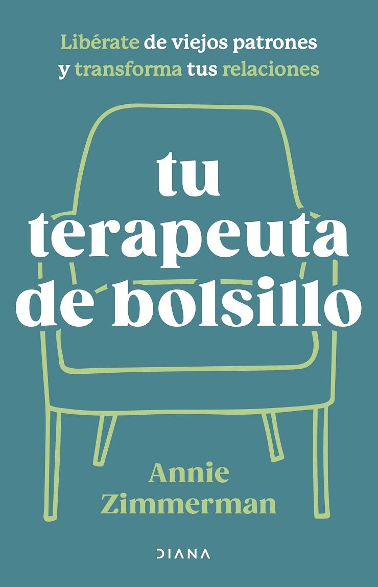 TU TERAPEUTA DE BOLSILLO | ZIMMERMAN, ANNIE