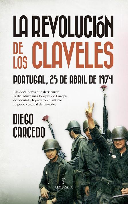 LA REVOLUCIÓN DE LOS CLAVELES | DIEGO CARCEDO