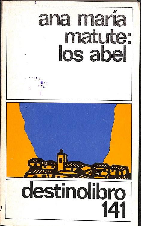 LOS ABEL | ANA MARÍA MATUTE