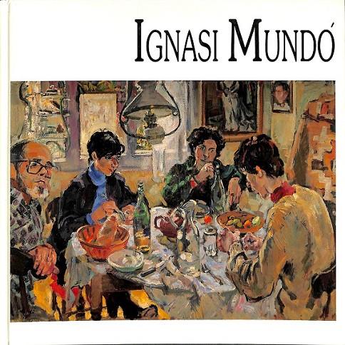 IGNASI MUNDO  LIBRO + LAMINA  | 9788486180082 | JOSEP MARIA CADENA