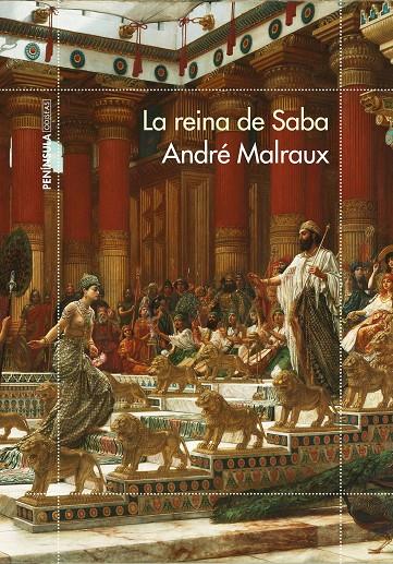 LA REINA DE SABA | MALRAUX, ANDRÉ