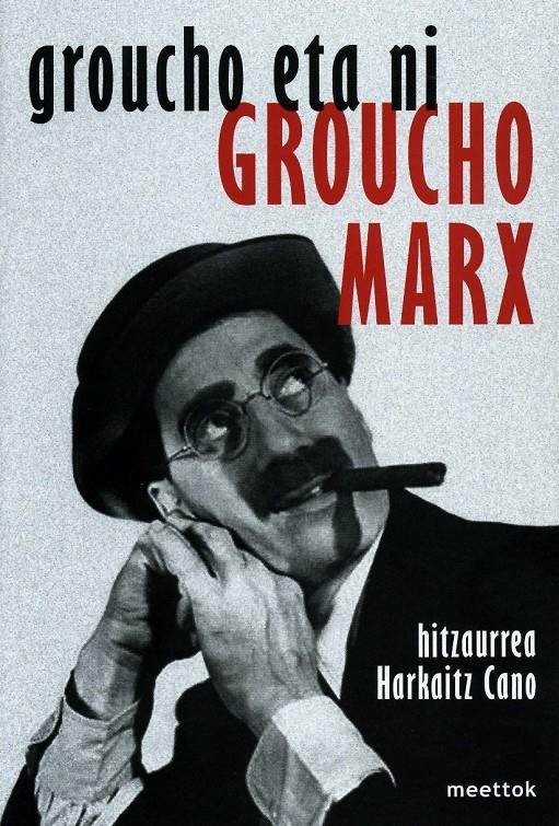 GROUCHO ETA NI (EUSKERA) | 9789786457147