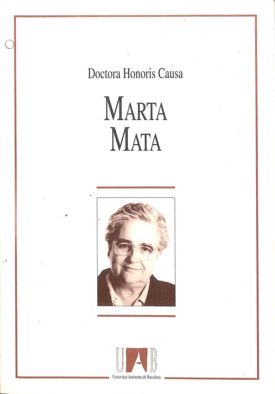 DOCTORA HONORIS CAUSA MARTA MATA (CATALÁN) | PILAR BENEJAMI I ARGUIMBAU