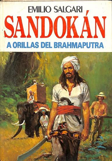 SANDOKAN A ORILLAS DEL BRAHMAPUTRA | EMILIO SALGARI