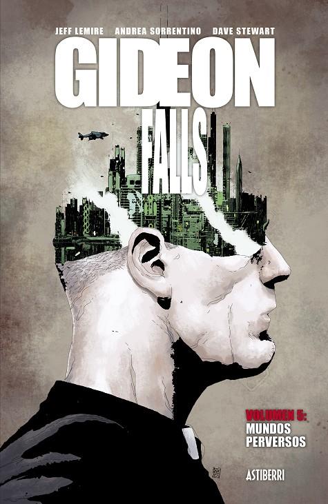 GIDEON FALLS 5. MUNDOS PERVERSOS | LEMIRE, JEFF/SORRENTINO, ANDREA