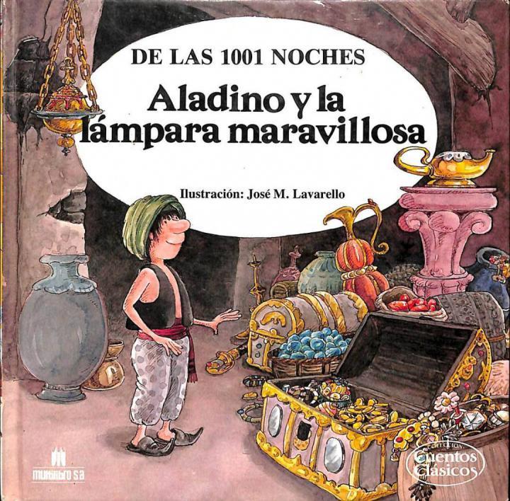 ALADINO Y LA LÁMPARA MARAVILLOSA | 9788477122326 | JOSE M. LAVARELLO