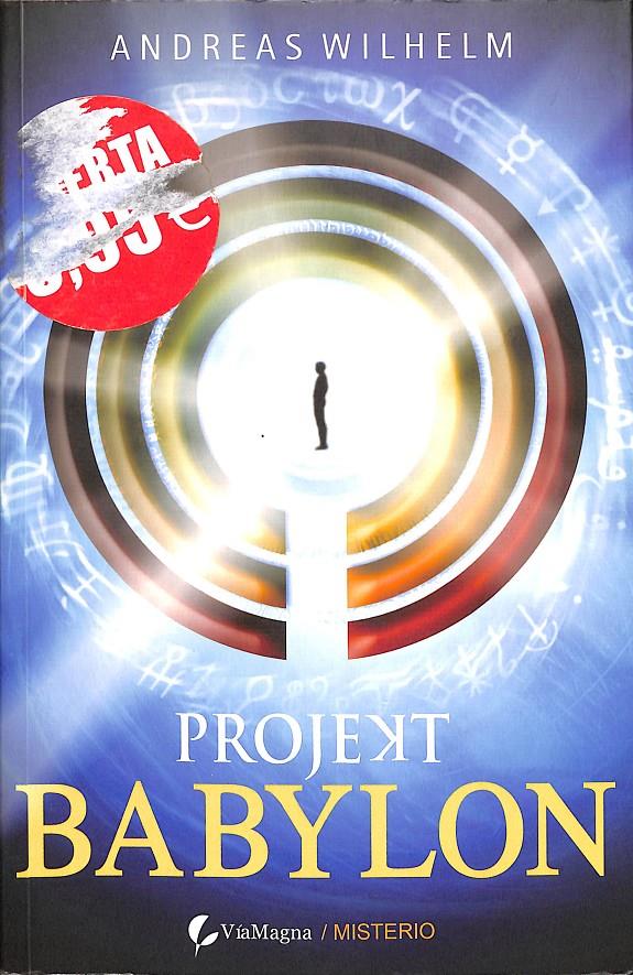 PROJEKT BABYLON | ANDREAS WILHELM