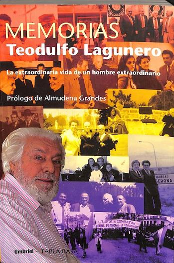 TEODULFO LAGUNERO MEMORIAS | TEODULFO LAGUNERO