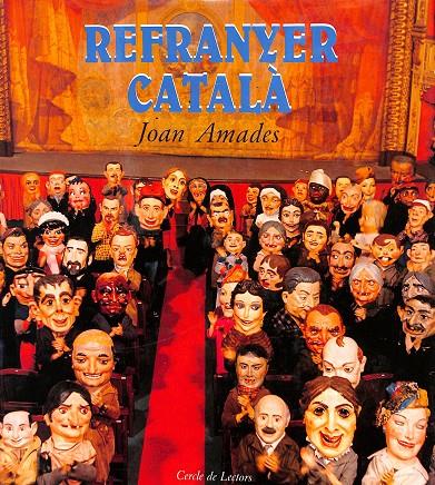 REFRANYER CATALÀ (CATALÁN) | JOAN AMADEZ