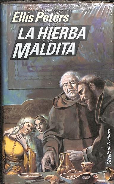 LA HIERBA MALDITA (PRECINTADO) | ELLIS PETERS