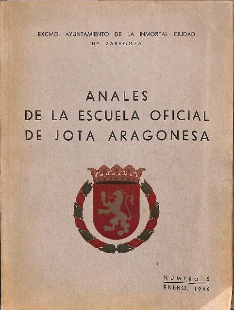 ANALES DE LA ESCUELA OFICIAL DE JOTA ARAGONESA | V.V.A