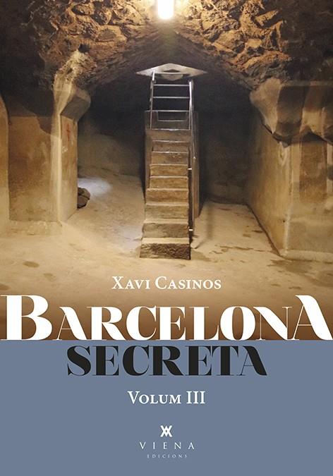 BARCELONA SECRETA 3 (CATALÁN) | CASINOS COMAS, XAVI