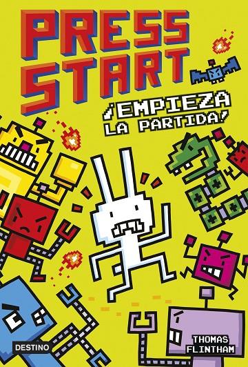 PRESS START 1. ¡EMPIEZA LA PARTIDA! | FLINTHAM, THOMAS