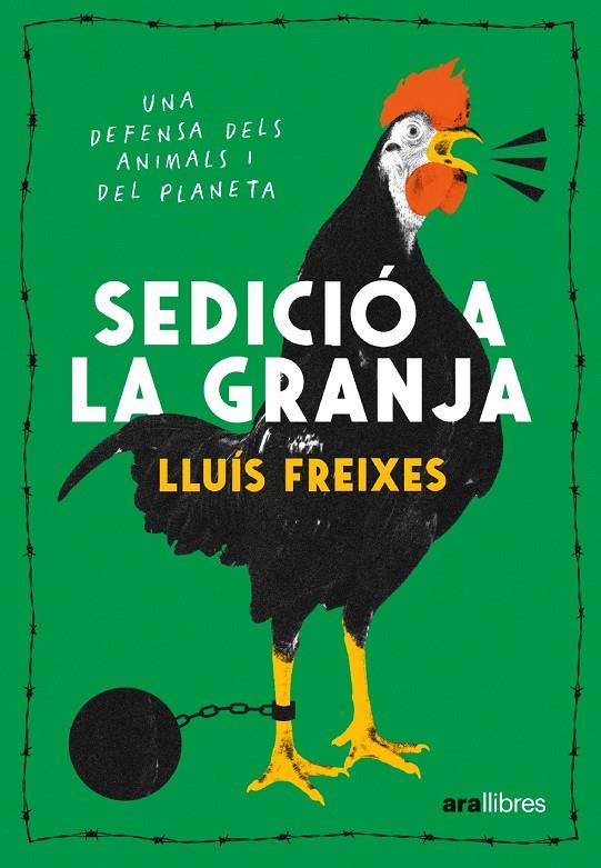 SEDICIÓ A LA GRANJA (CATALÁN) | FREIXES CARBONELL, LLUÍS