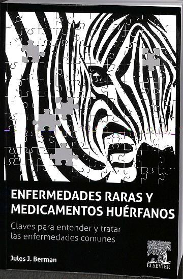 ENFERMEDADES RARAS Y MEDICAMENTOS HUÉRFANOS | BERMAN, JULES J.