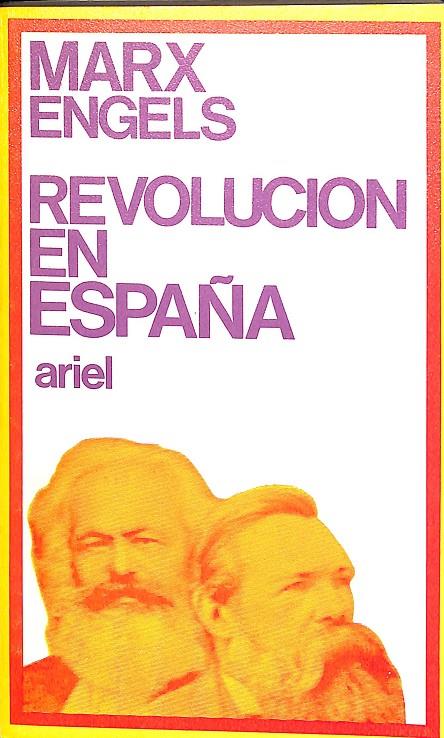 REVOLUCION EN ESPAÑA | MARX ENGELS