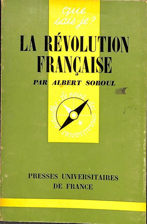 LA RÉVOLUTION FRANÇAISE (FRANCÉS) | PAR ALBERT SOBOUL