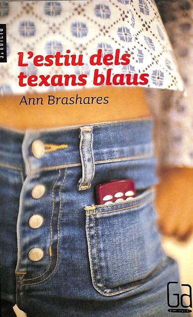 L'ESTIU DELS TEXANS BLAUS (CATALÁN) | BRASHARES, ANN