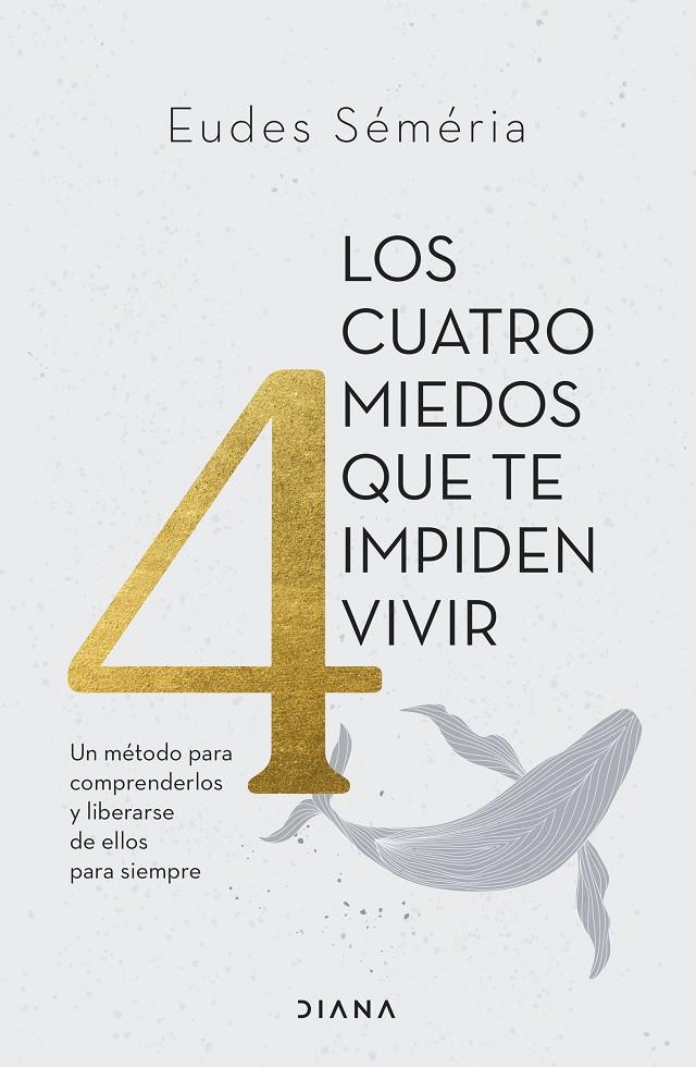 LOS CUATRO MIEDOS QUE TE IMPIDEN VIVIR | SÉMÉRIA, EUDES