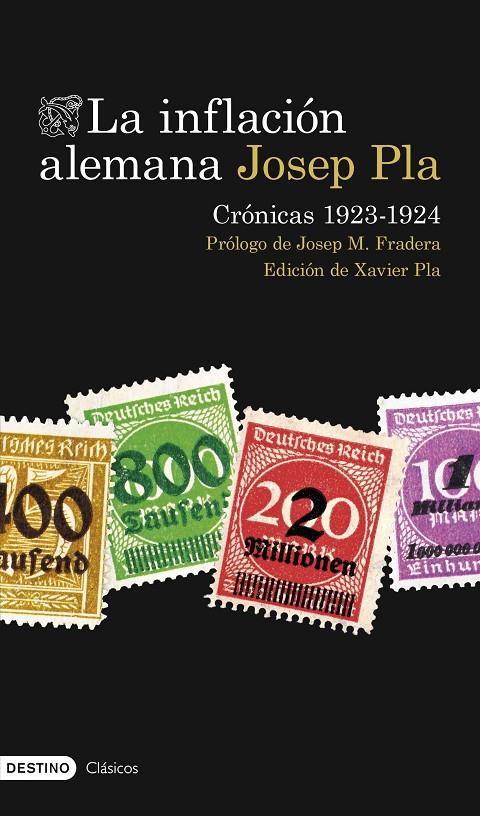 LA INFLACIÓN ALEMANA. CRÓNICAS 1923-1924 | PLA, JOSEP