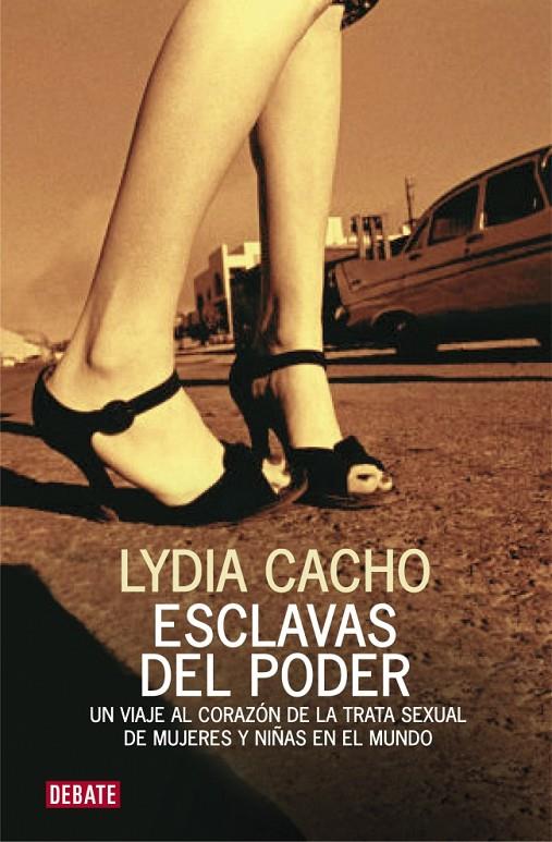 ESCLAVAS DEL PODER | CACHO, LYDIA