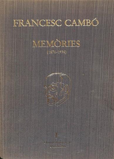 MEMÒRIES (1876-1936) (CATALÁN) | FRANCESC CAMBÓ