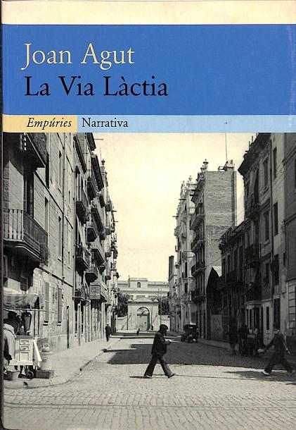 LA VIA LÀCTIA (CATALÁN) | AGUT RICO, JOAN