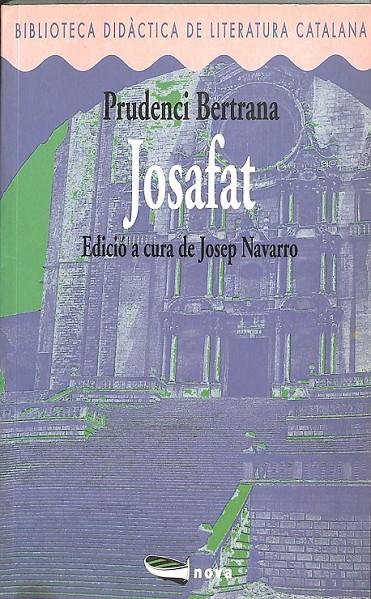 JOSAFAT  (CATALÁN)  | 9788475335667 | BERTRANA COMTE, PRUDENCI