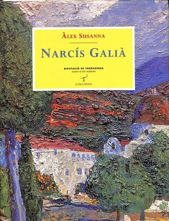 NARCÍS GALIÀ (CATALÁN-CASTELLANO-FRANCÉS) | ÀLEX SUSANNA