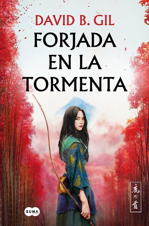 FORJADA EN LA TORMENTA | GIL, DAVID B.