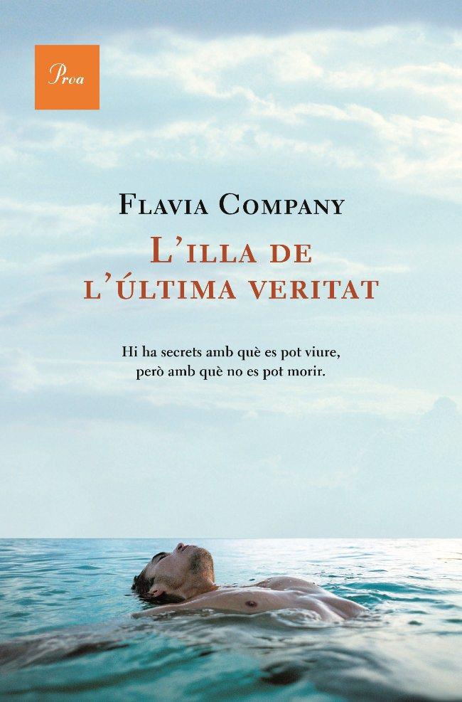 L'ILLA DE L'ÚLTIMA VERITAT (CATALÁN) Nº 529 | 9788482560915 | COMPANY, FLÀVIA