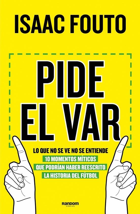 PIDE EL VAR. LO QUE NO SE VE NO SE ENTIENDE | FOUTO, ISAAC