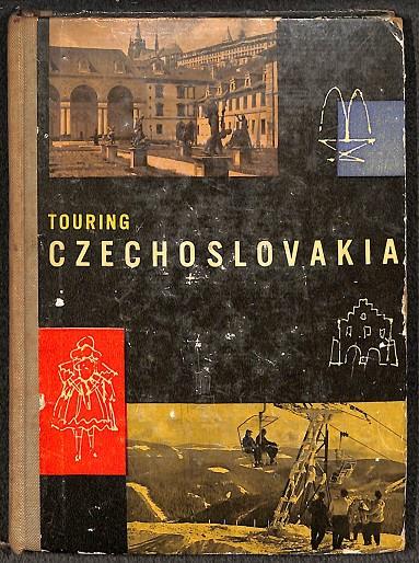 TOURING CZECHOSLOVAKIA (INGLÉS) | LEO MOTRA AND AUTHORS' COLLECTIVE