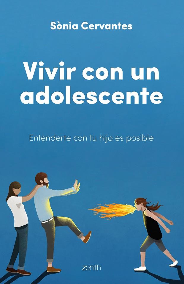 VIVIR CON UN ADOLESCENTE | CERVANTES, SÒNIA