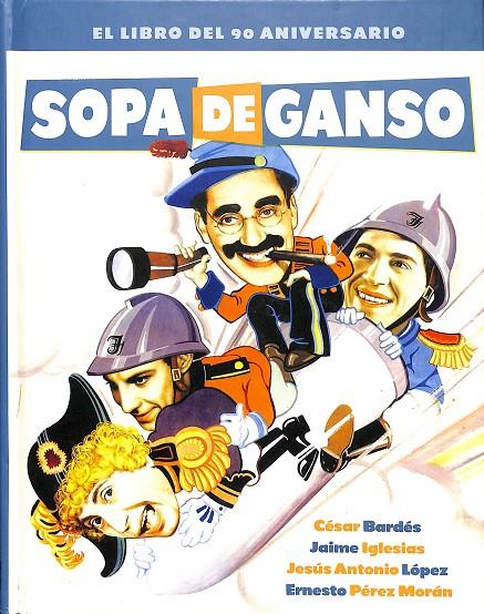 SOPA DE GANSO EL LIBRO DEL 90 ANIVERSARIO | V.V.A