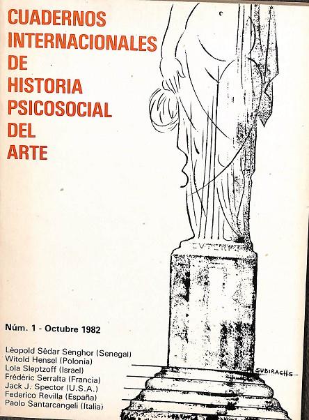 CUADERNOS INTERNACIONALES DE HISTORIA PSICOSOCIAL DEL ARTE NUM. 1 1982 | V.V.A