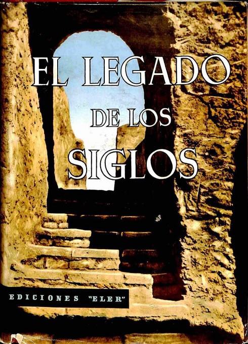 EL LEGADO DE LOS SIGLOS | JUAN RINALDI