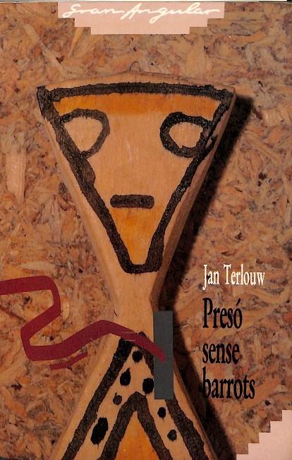 PRESÓ SENSE BARROTS (CATALÁN) | JAN TERLOUW