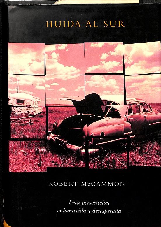 HUIDA AL SUR | ROBERT MCCAMMON