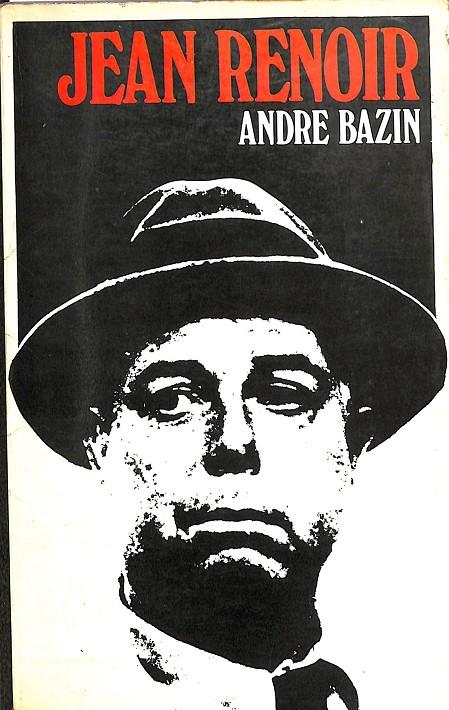 JEAN RENOIR | ANDRE BAZIN