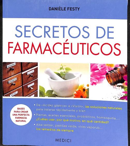 SECRETOS DE FARMACÉUTICOS | FESTY, DANIÈLE