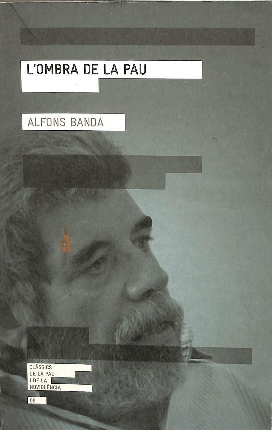 L'OMBRA DE LA PAU (CATALÁN) | ALFONS BANDA