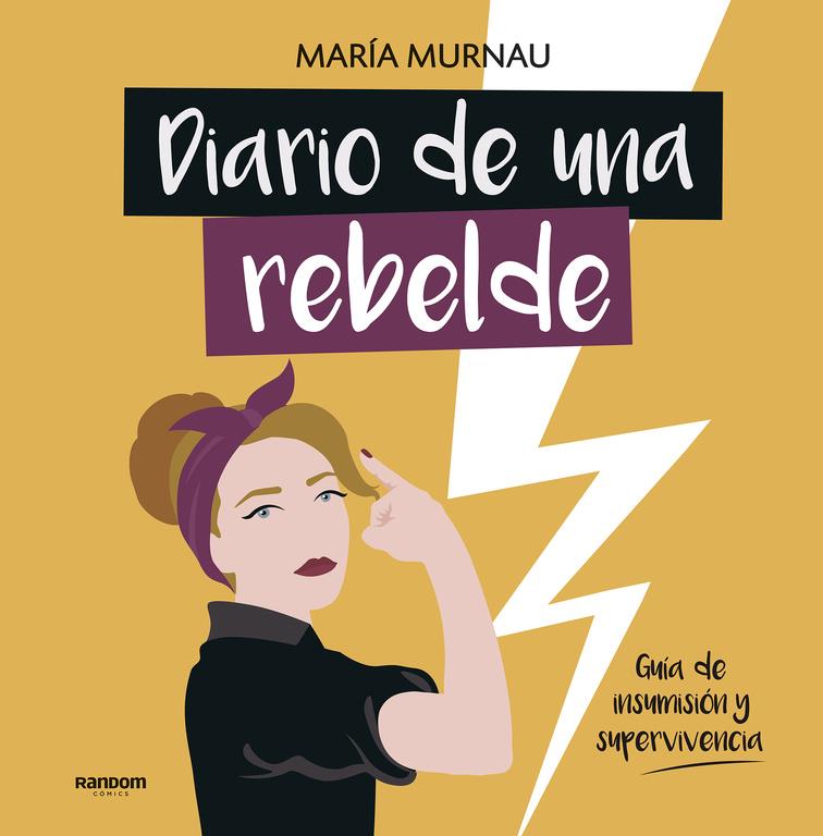 DIARIO DE UNA REBELDE | MURNAU, MARÍA