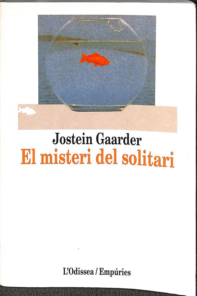 EL MISTERI DEL SOLITARI (CATALÁN) | GAARDER, JOSTEIN