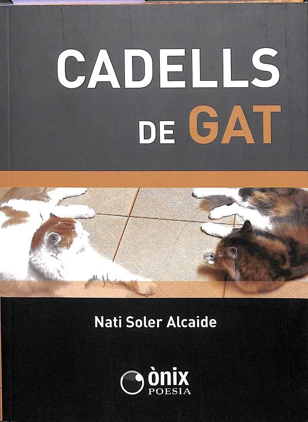 CADELLS DE GAT (CATALÁN) | 9788412151930 | SOLER ALCAIDE,NATI